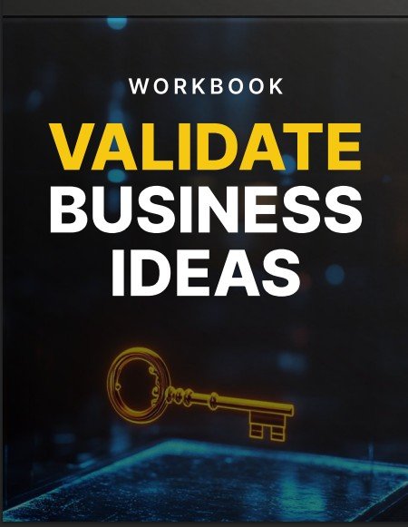 Validate Business Ideas Workbook